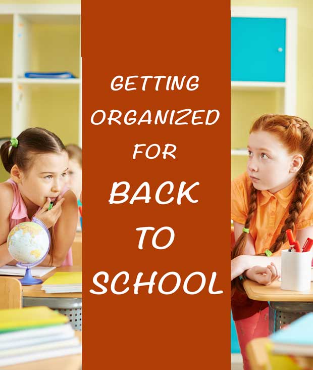 Getting Organized for Back to School