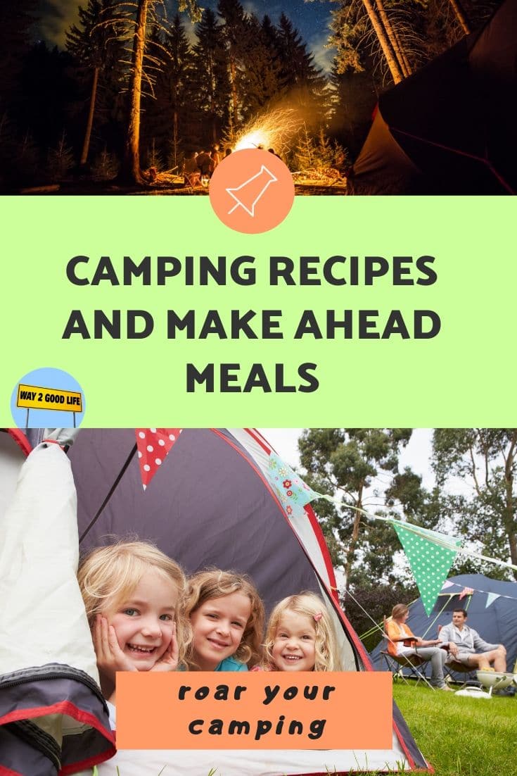 Camping Recipes and Make Ahead Meals To Make Your Camping Trip a ...