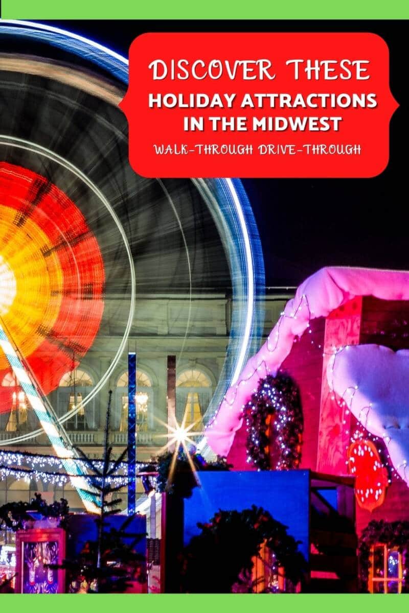 Drive-Through And Walk-Through Holiday Attractions In The Midwest