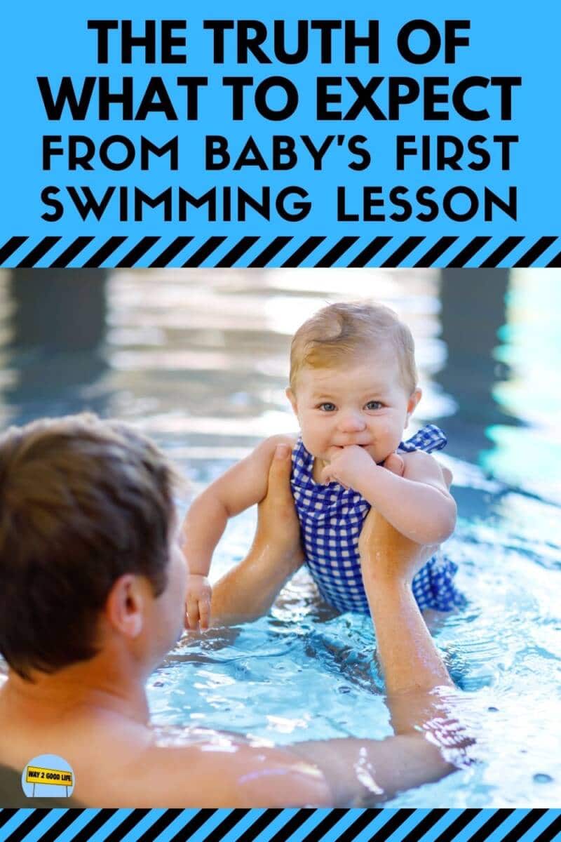 Truth of What to REALLY Expect From Baby's First Swimming Lesson