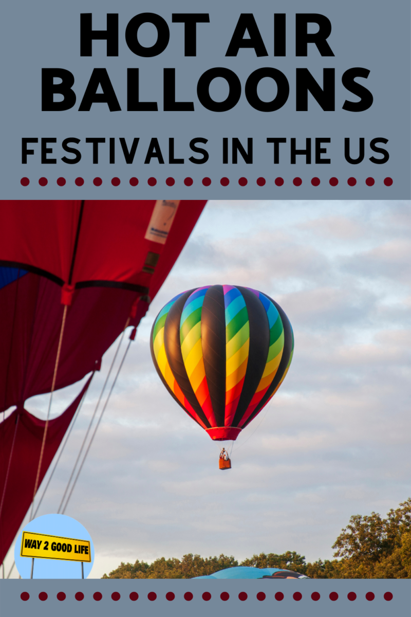 Fantastic Balloon Festivals in the United States you should travel to see